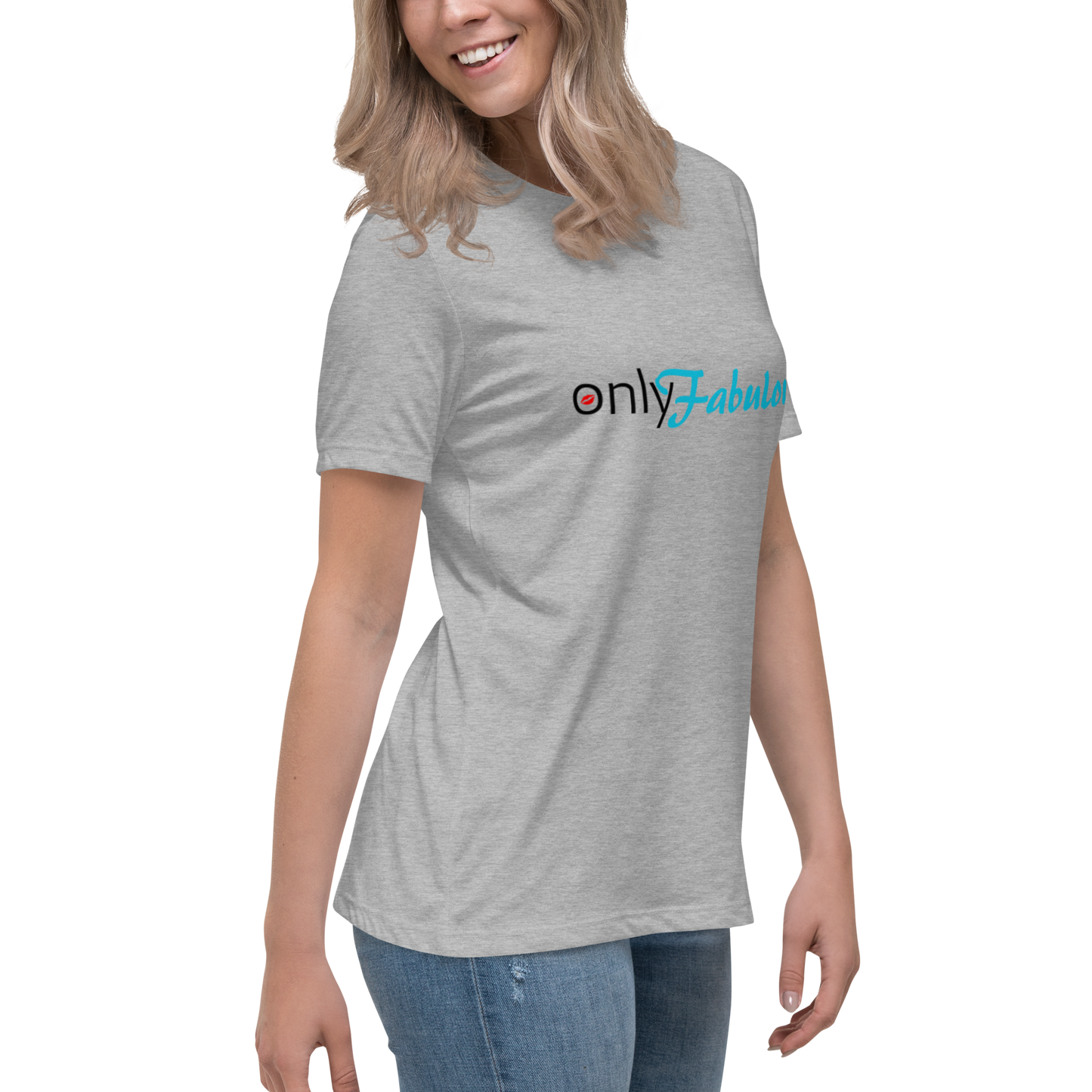 Women's Original. "Only-Fabulous" Relaxed T-Shirt