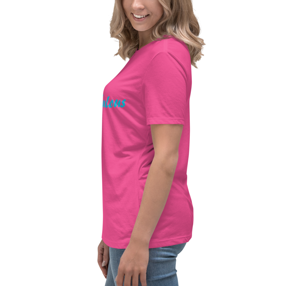 Women's Original. "Only-Fabulous" Relaxed T-Shirt
