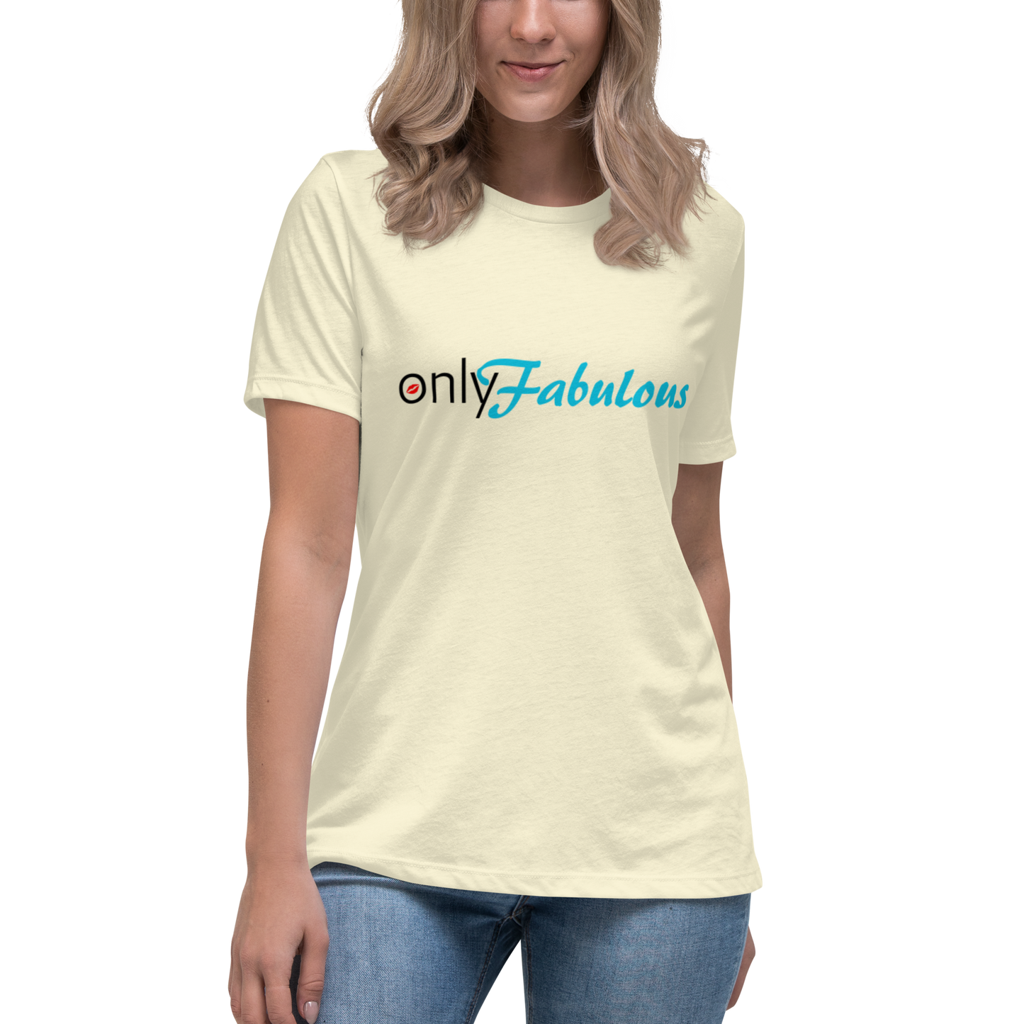 Women's Original. "Only-Fabulous" Relaxed T-Shirt