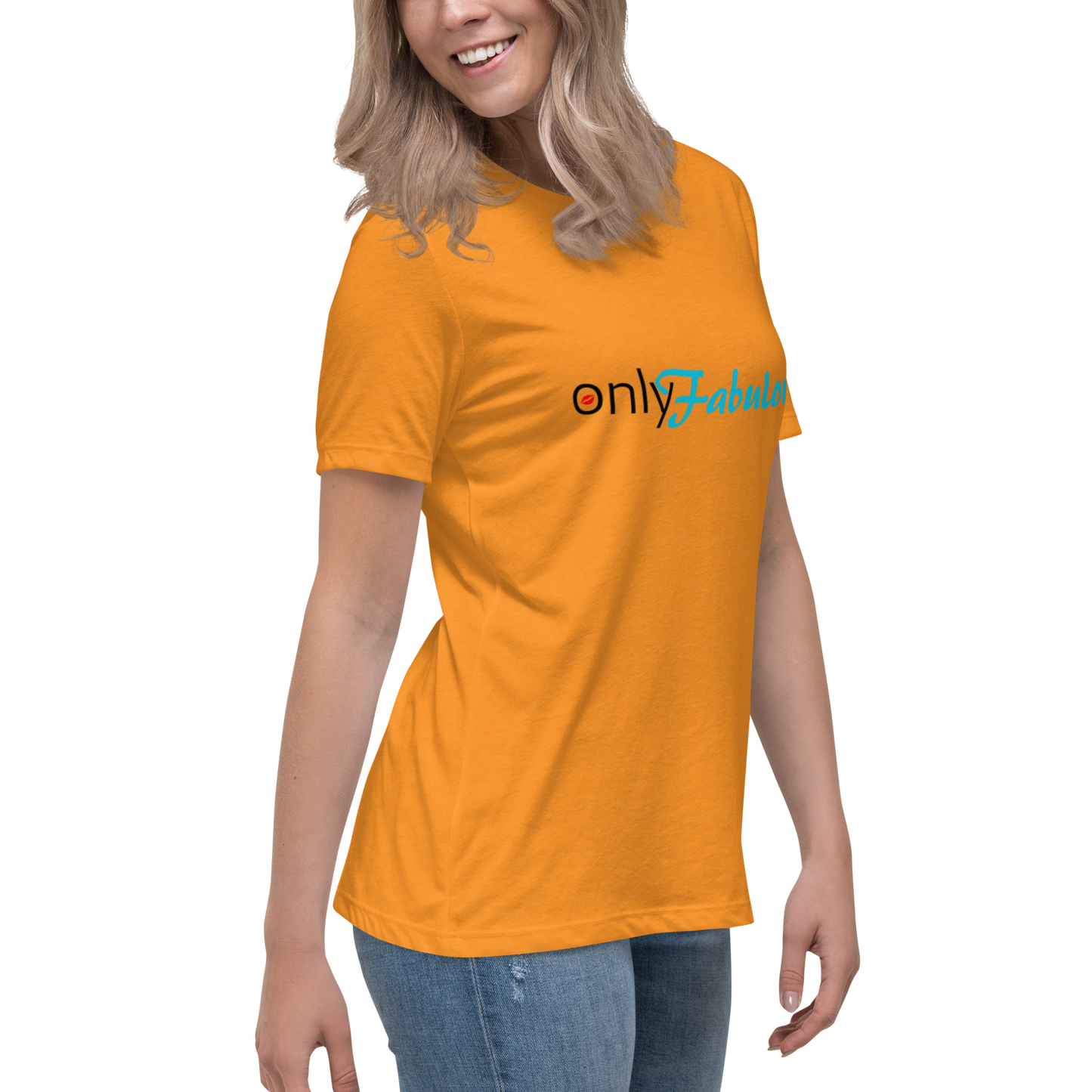 Women's Original. "Only-Fabulous" Relaxed T-Shirt