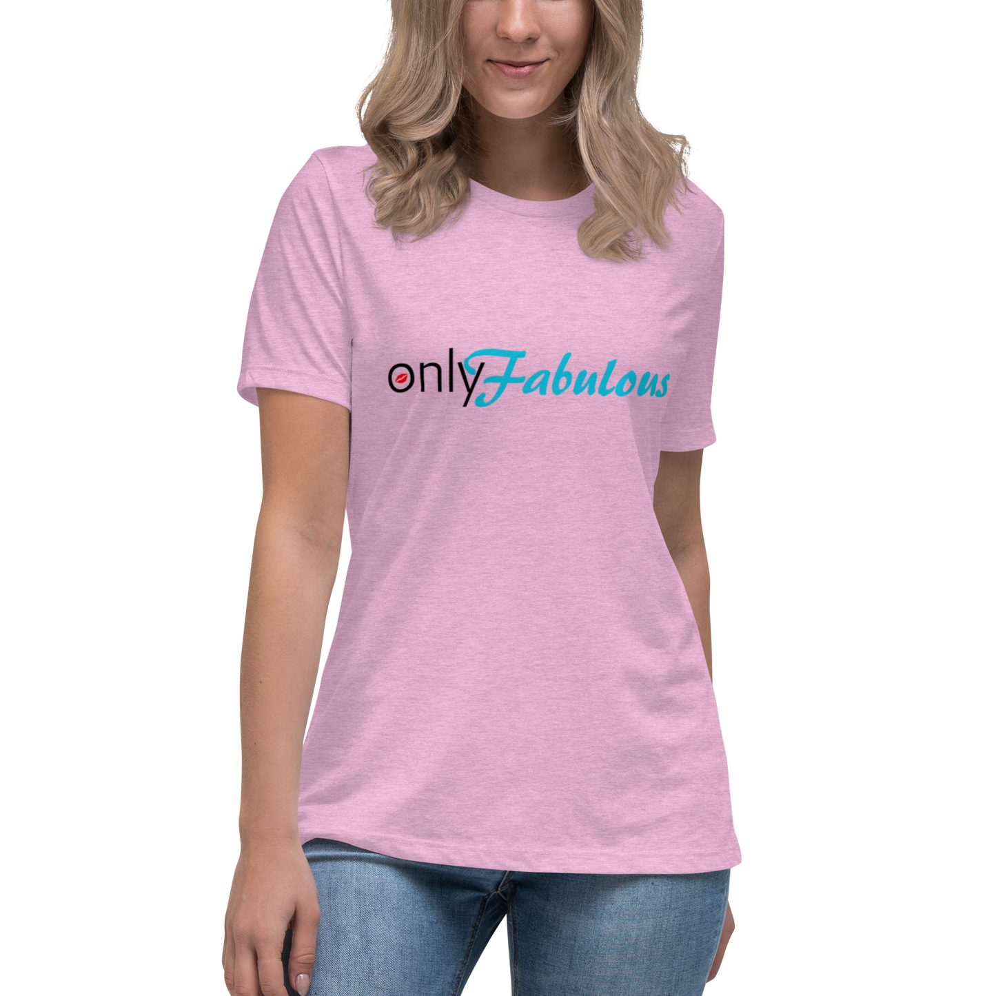 Women's Original. "Only-Fabulous" Relaxed T-Shirt