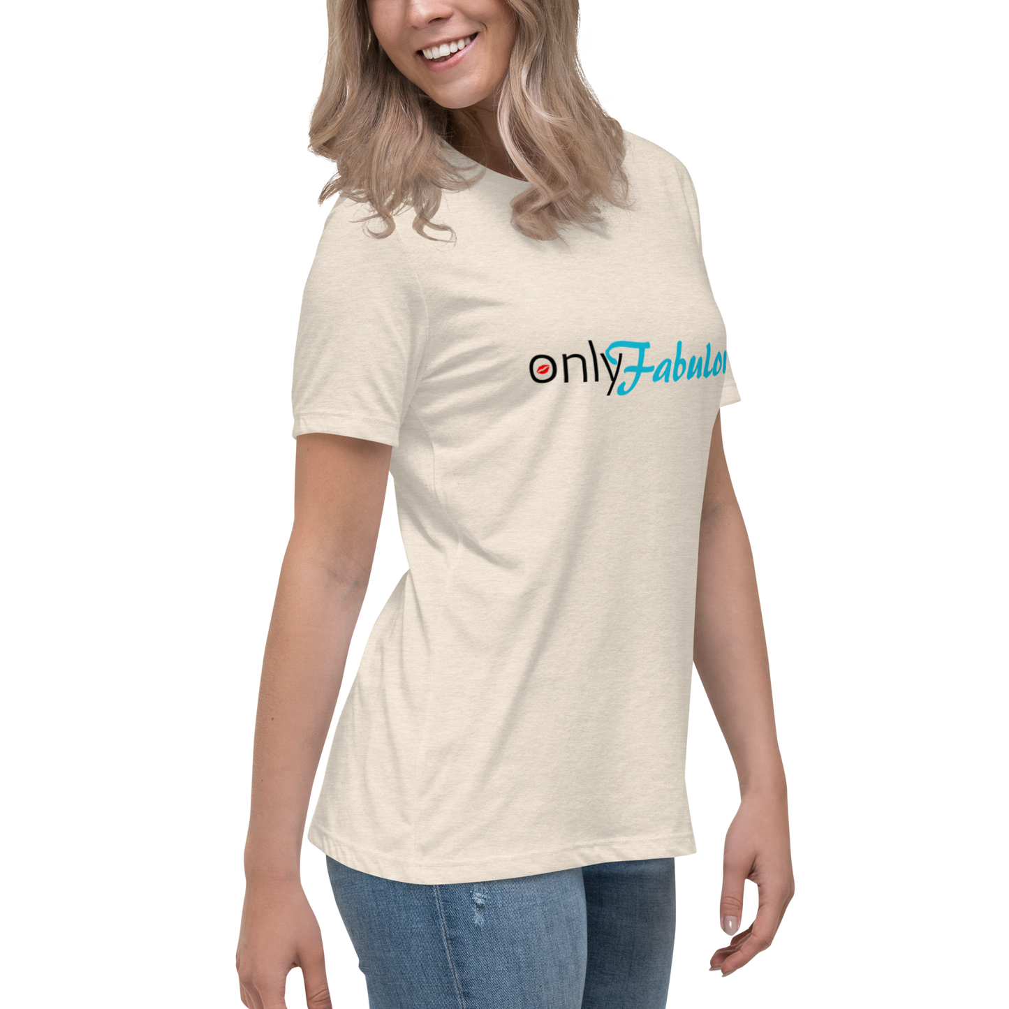 Women's Original. "Only-Fabulous" Relaxed T-Shirt