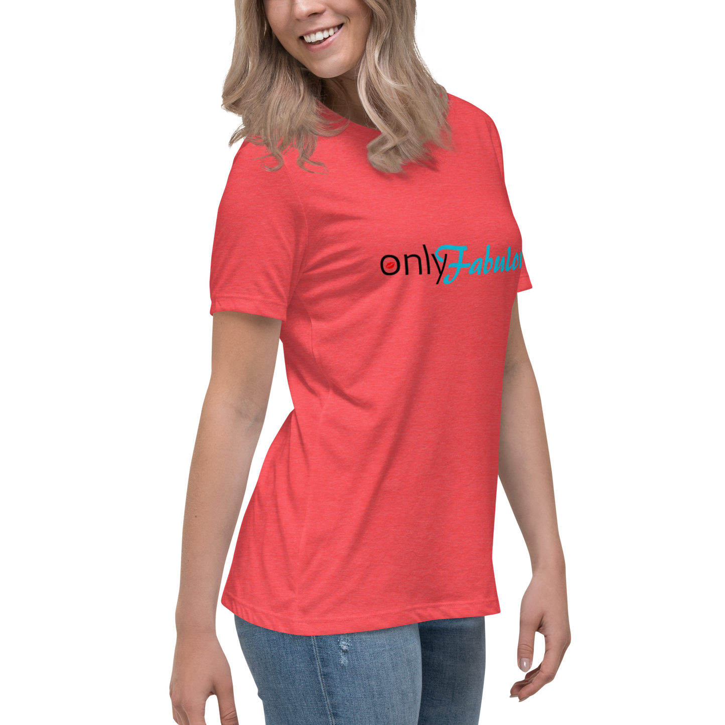 Women's Original. "Only-Fabulous" Relaxed T-Shirt