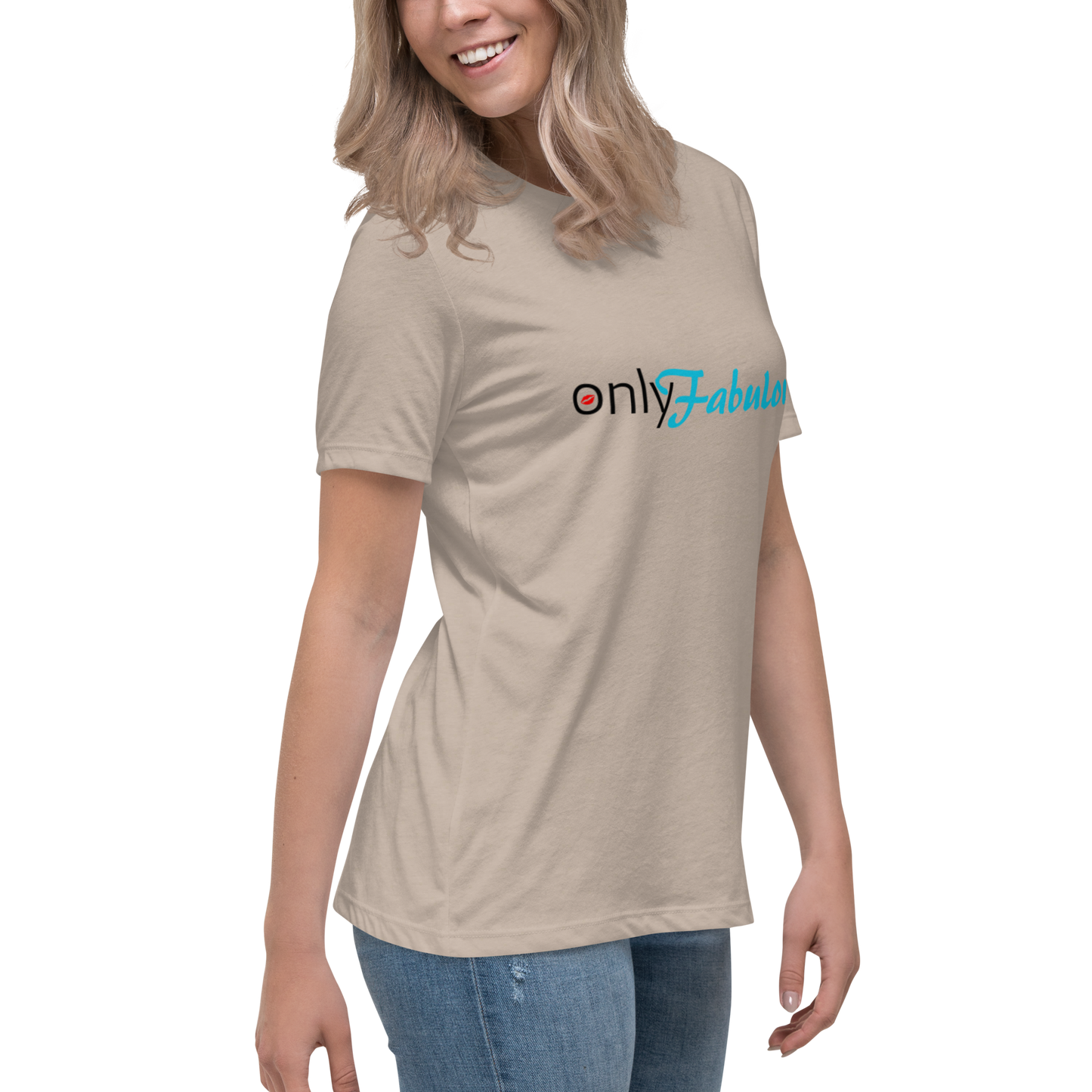 Women's Original. "Only-Fabulous" Relaxed T-Shirt