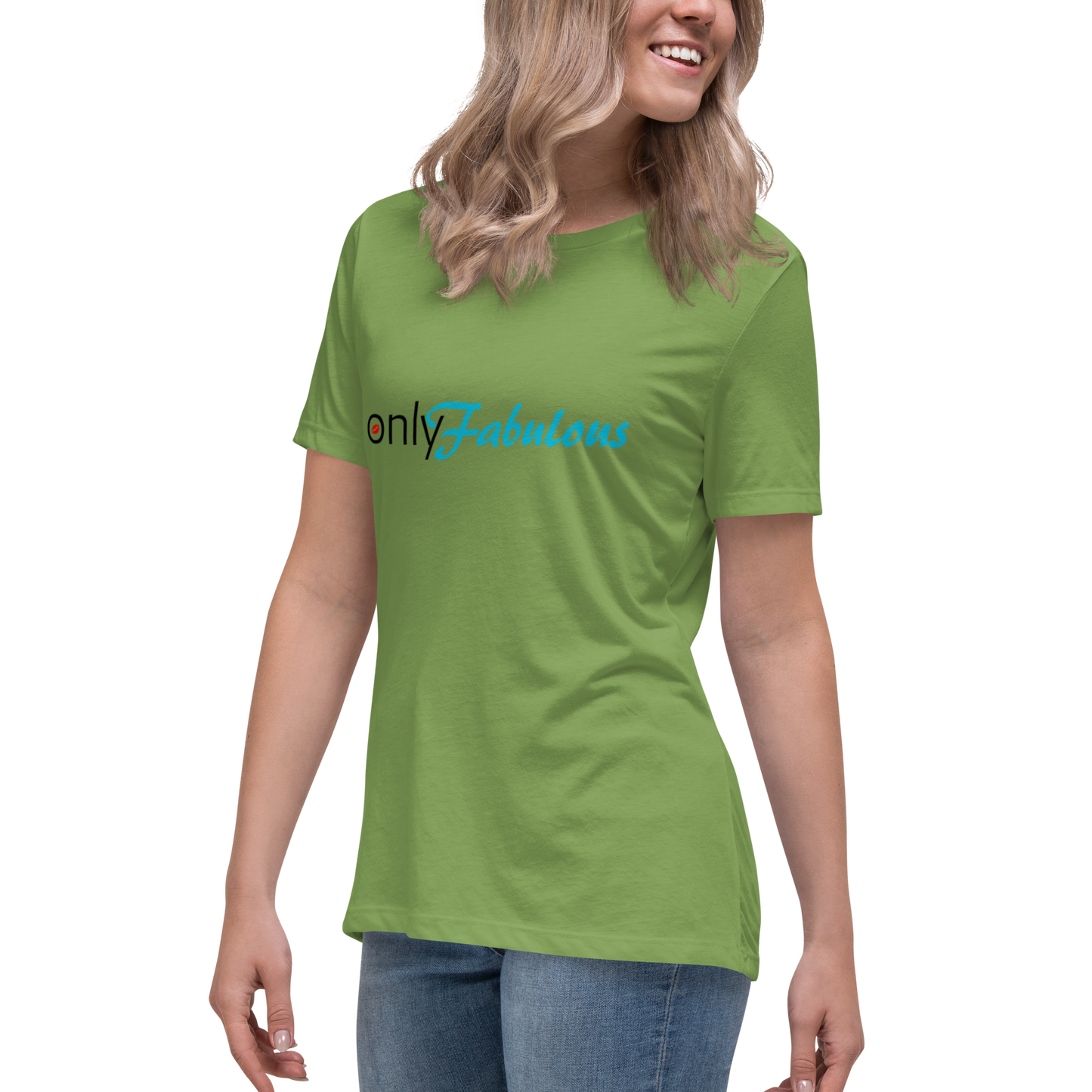 Women's Original. "Only-Fabulous" Relaxed T-Shirt