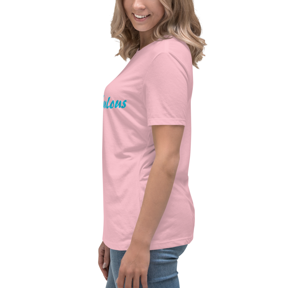 Women's Original. "Only-Fabulous" Relaxed T-Shirt