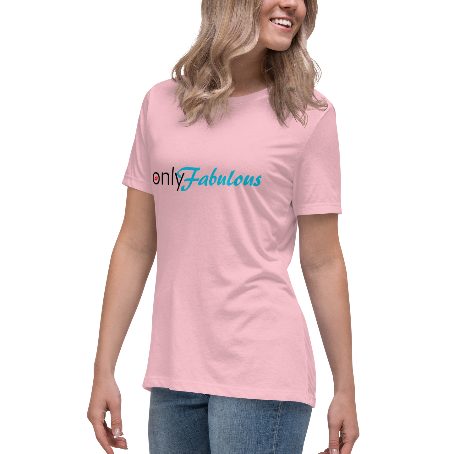 Women's Original. "Only-Fabulous" Relaxed T-Shirt