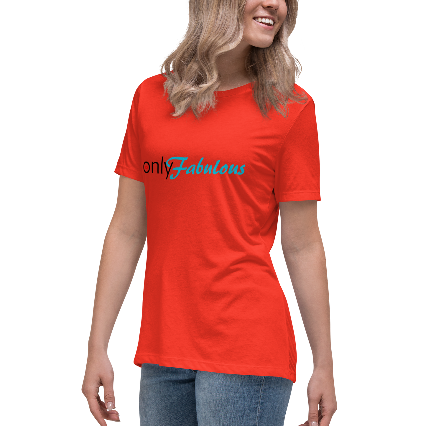Women's Original. "Only-Fabulous" Relaxed T-Shirt